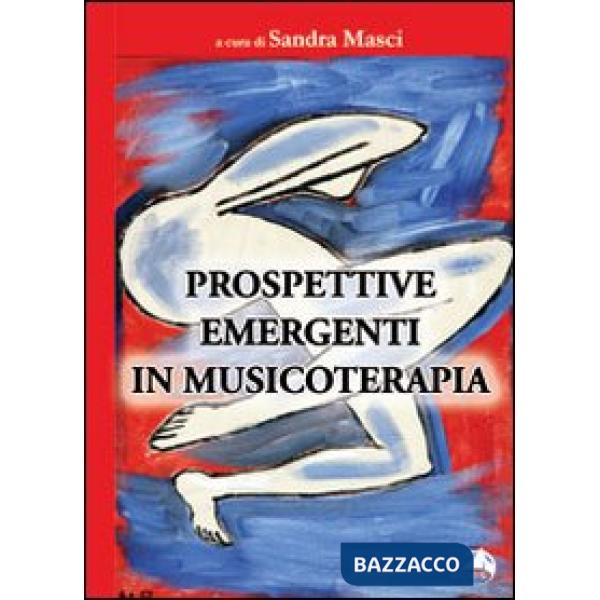 Prospettive emergenti in musicoterapia
