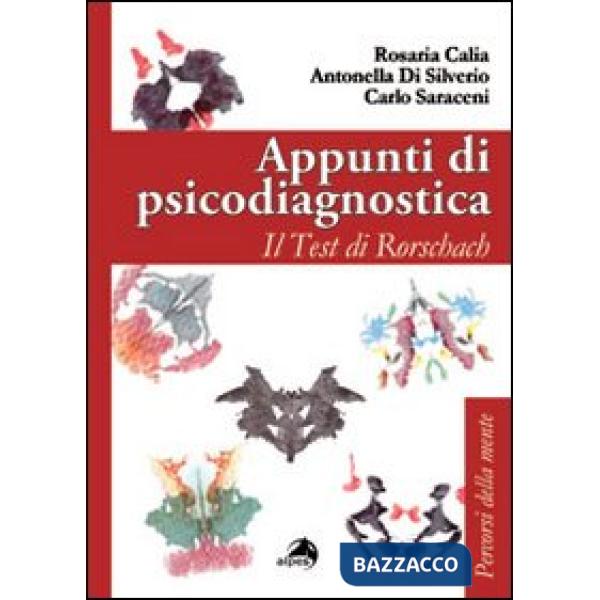Appunti di psicodiagnostica. Il test di Rorschach