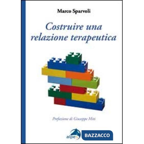Costruire una relazione terapeutica