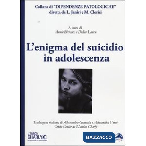 Enigma del suicidio in adolescenza (L')