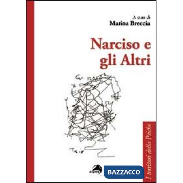 Narciso e gli altri