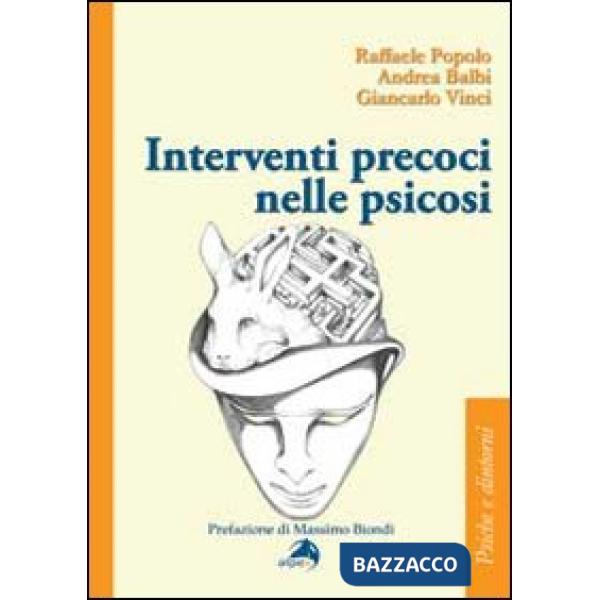 Interventi precoci nelle psicosi