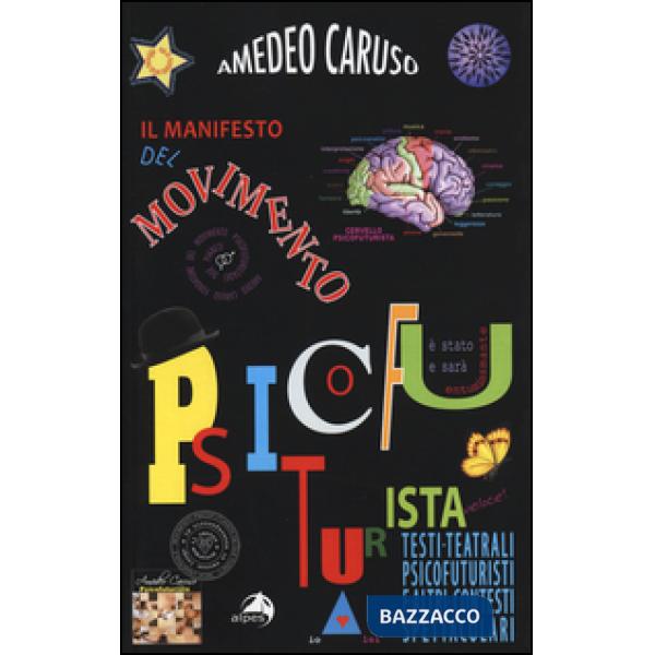 Manifesto del movimento psicofuturista (Il)
