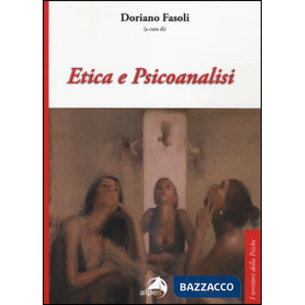 Etica e psicoanalisi