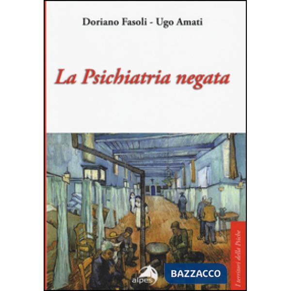 Psichiatria negata (La)