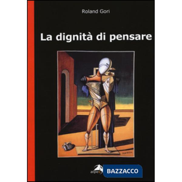 Dignità di pensare (La)