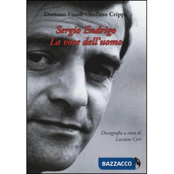Sergio Endrigo. La voce dell'uomo