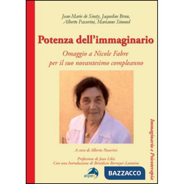 Potenza dell'immaginario. Omaggio a Nicole Fabre per il suo novantesimo
