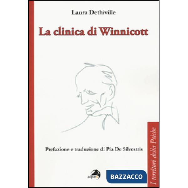 Clinica di Winnicott (La)