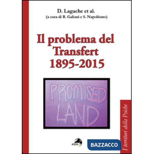 Problema del transfert 1895-2015 (Il)