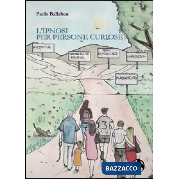 Ipnosi per persone curiose (L')