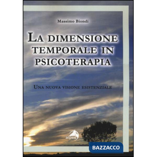 Dimensione temporale in psicoterapia (La)