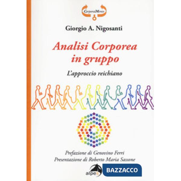 Analisi corporea in gruppo. L'approccio reichiano