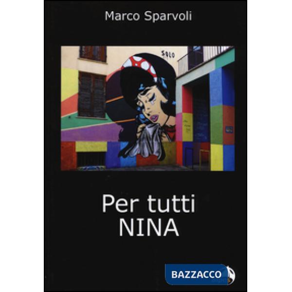 Per tutti Nina