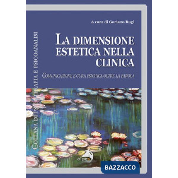 Dimensione estetica nella clinica (La)