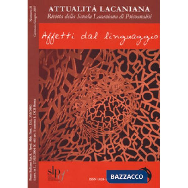 Attualità lacaniana. Rivista della Scuola Lacaniana di Psicoanalisi