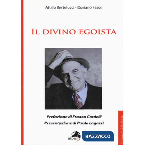 Divino egoista (Il)