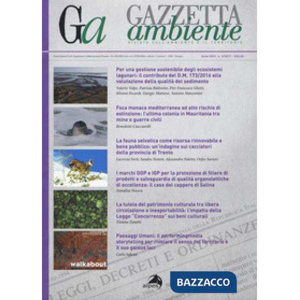 Gazzetta ambiente. Rivista sull'ambiente e il territorio (2017). Vol. 3