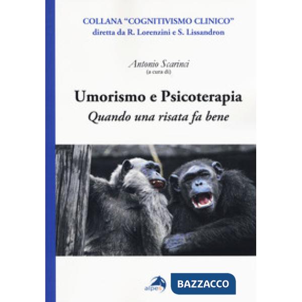 Umorismo e psicoterapia. Quando una risata fa bene