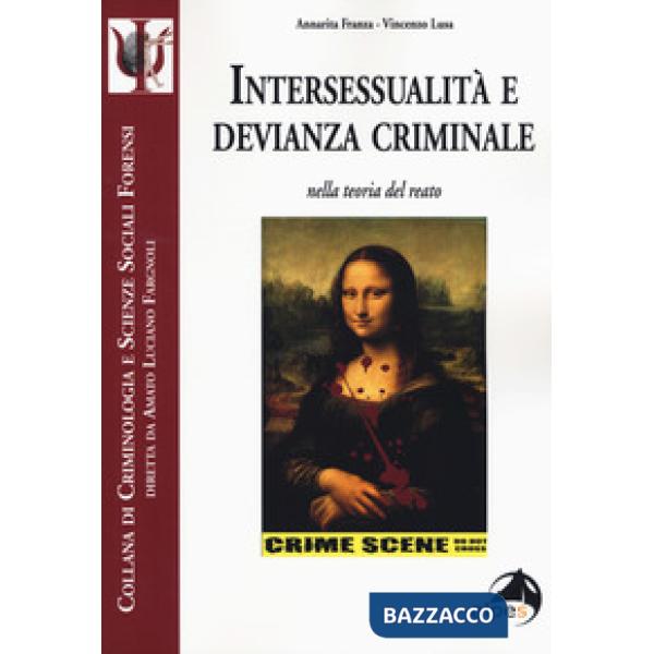 Intersessualità e devianza criminale nella teoria del reato