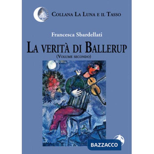 Verità di Ballerup (La). Vol. 2