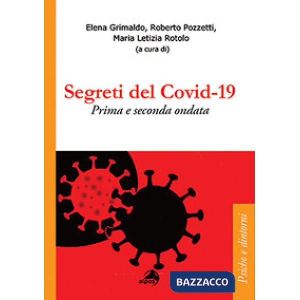 Verità e segreti del Covid-19. Le ondate della pandemia