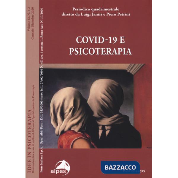 Idee in psicoterapia. Vol. 13: Covid-19 e psicoterapia