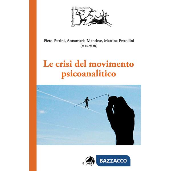 Crisi del movimento psicoanalitico (Le)