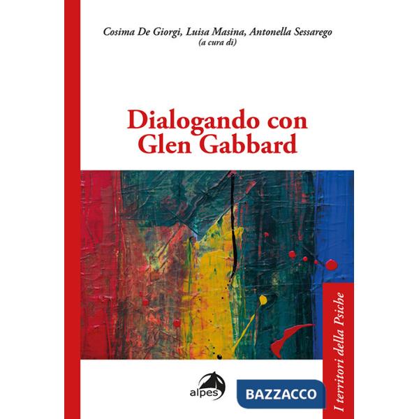 Dialogando con Glen Gabbard