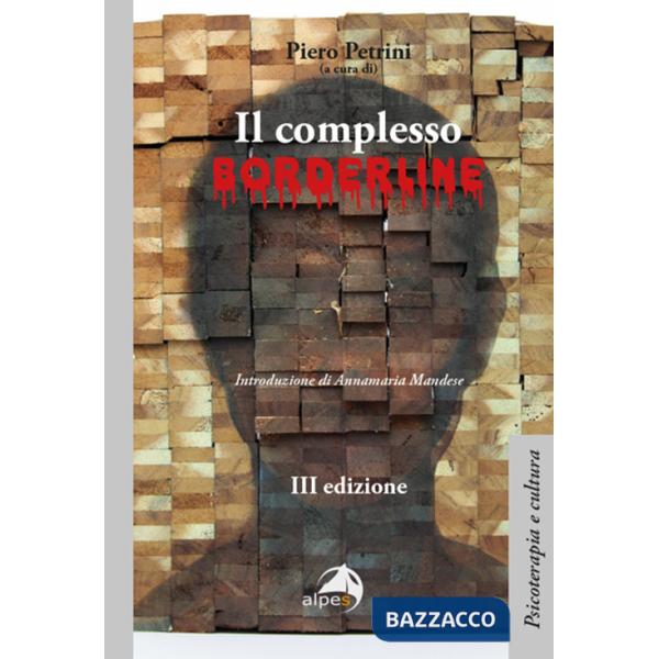 Complesso borderline. Diagnosi e trattamento (Il)