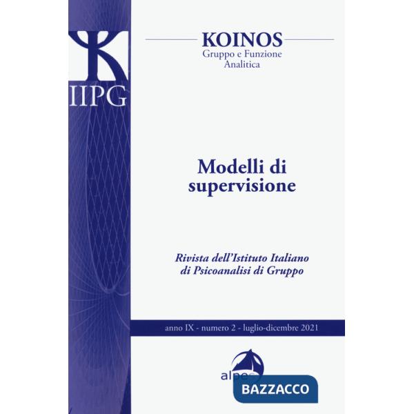 Koinos. Gruppo e funzione analitica. Vol. 2: Modelli di supervisione