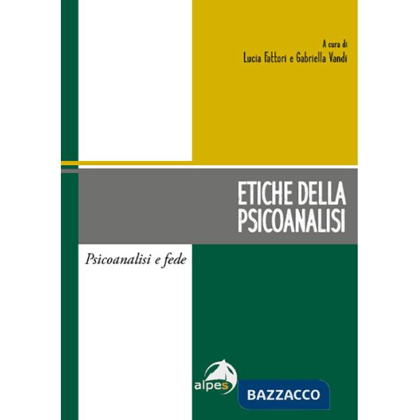 Etiche della psicoanalisi