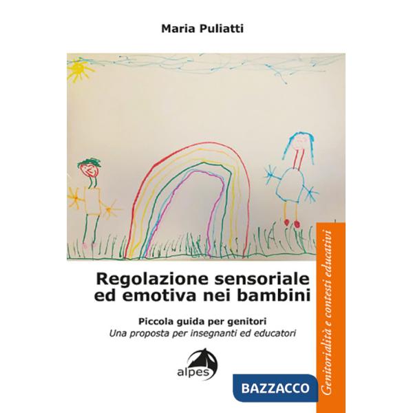 Regolazione sensoriale ed emotiva nei bambini
