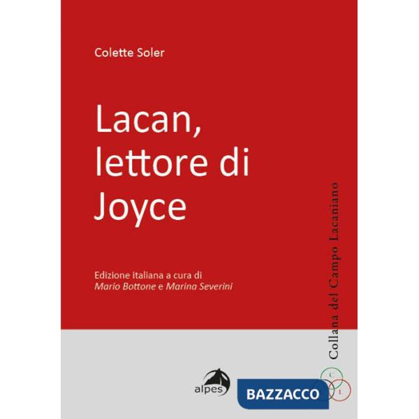 Lacan, lettore di Joyce