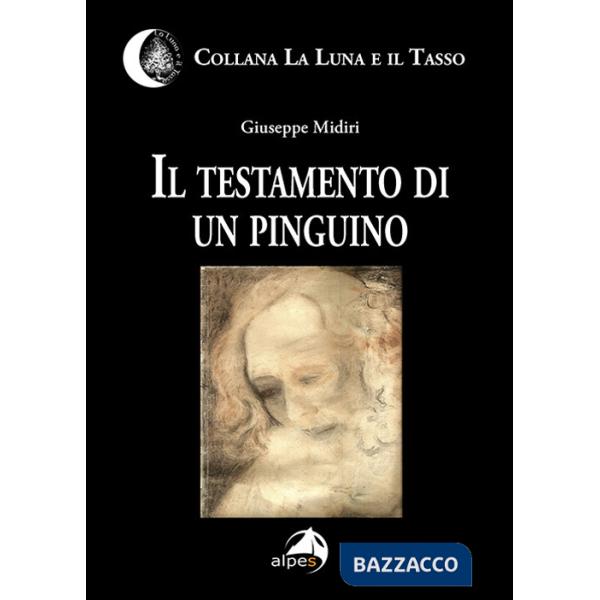 Testamento di un pinguino (Il)