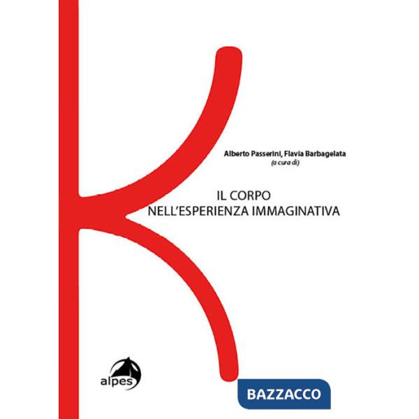 Corpo nell'esperienza immaginativa (Il)