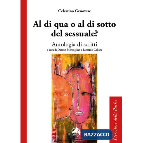 Al di qua o al di sotto del sessuale?