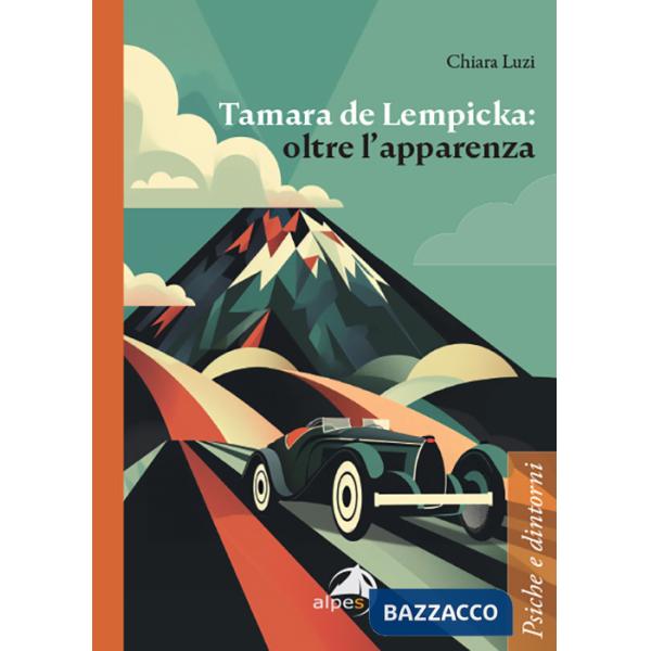 Tamara de Lempicka: oltre l'apparenza