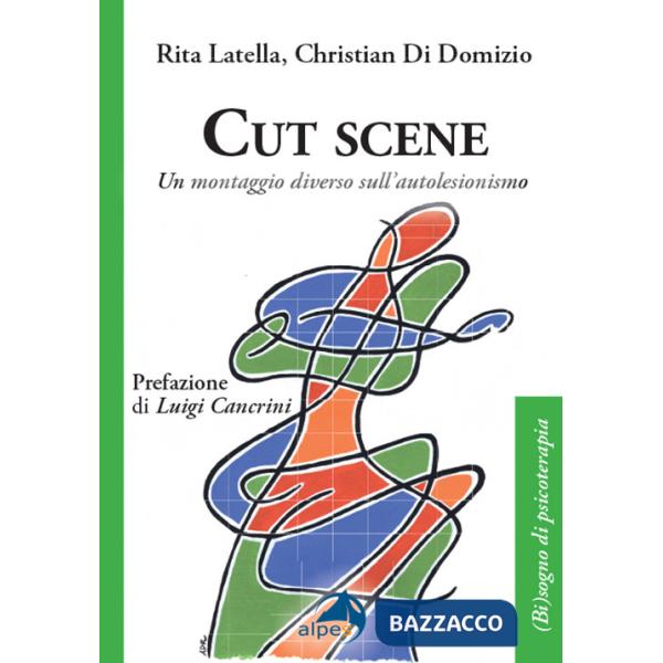 Cut scene. Un montaggio diverso sull'autolesionismo