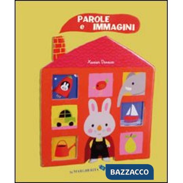 Parole e immagini. Ediz. illustrata