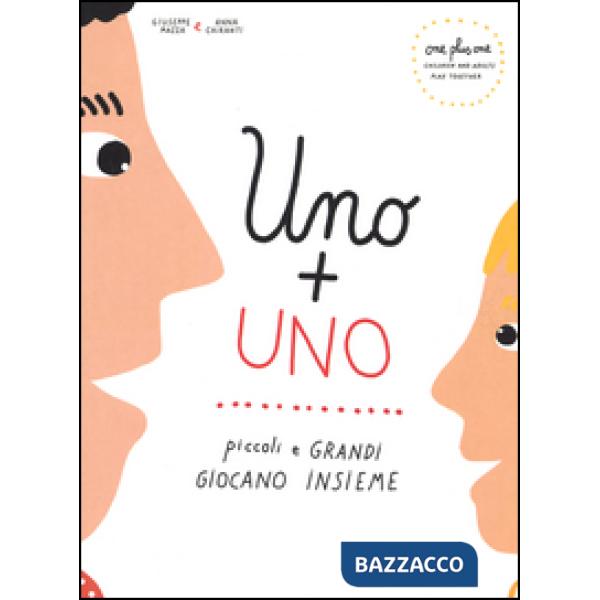 + uno. Piccoli e grandi giocano insieme. Ediz. italiana e inglese (Uno)