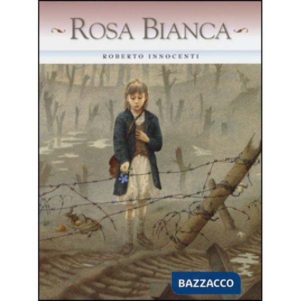 Rosa Bianca. Ediz. illustrata