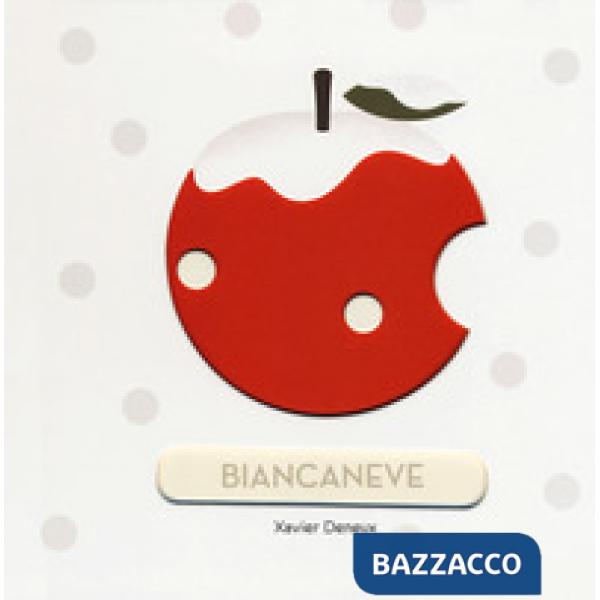 Biancaneve. Ediz. illustrata
