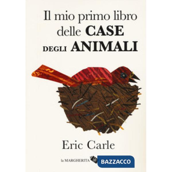 Mio primo libro delle case degli animali. Ediz. a colori (Il)