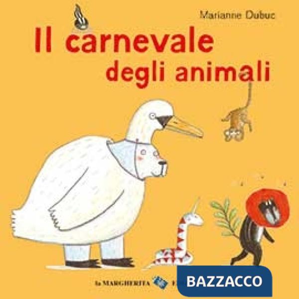 Carnevale degli animali. Ediz. a colori (Il)