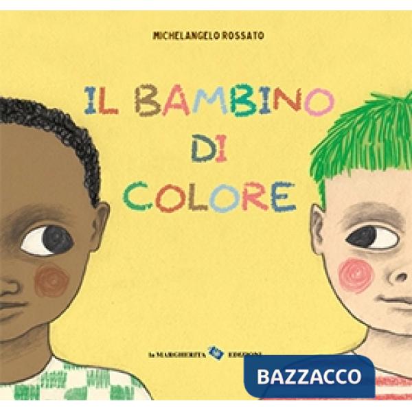 Bambino di colore. Ediz. a colori (Il)