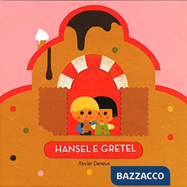 Hansel e Gretel. Ediz. a colori