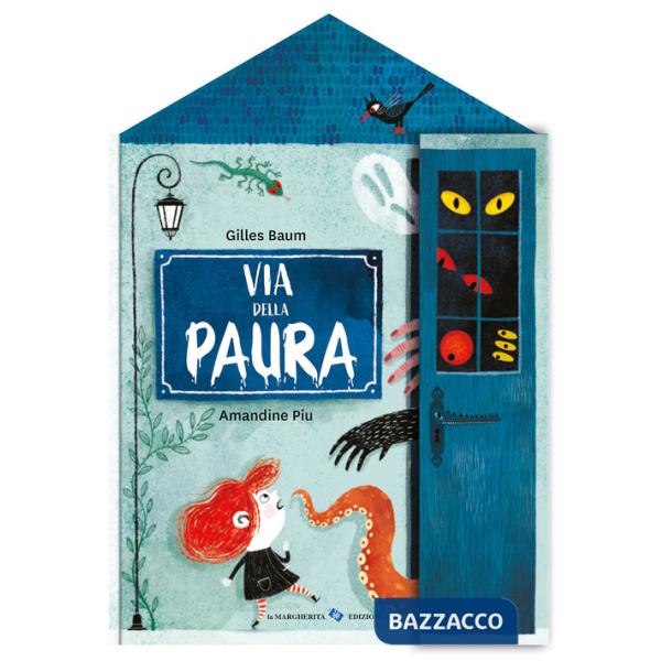 Via della paura. Ediz. a colori