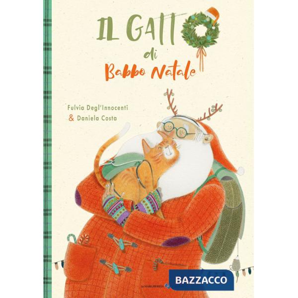 Gatto di Babbo Natale. Ediz. a colori (Il)