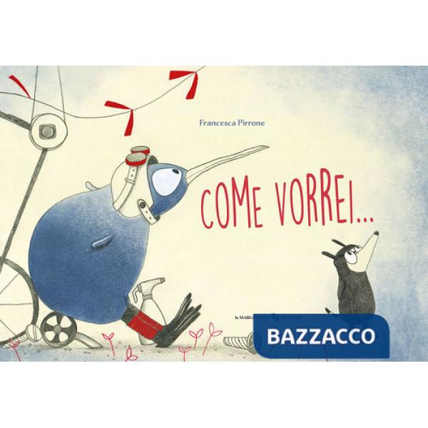 Come vorrei.... Ediz. a colori